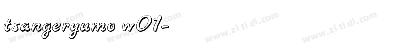 tsangeryumo w01字体转换